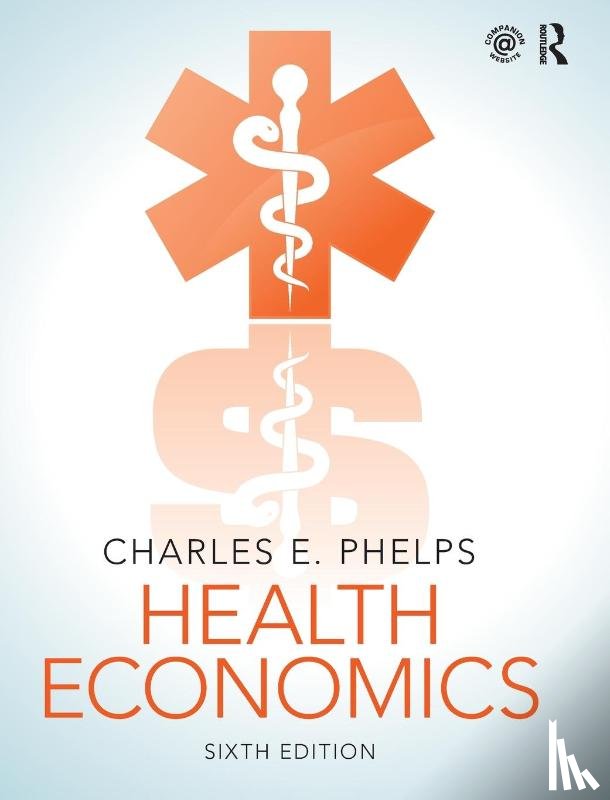 Phelps, Charles E. - Health Economics