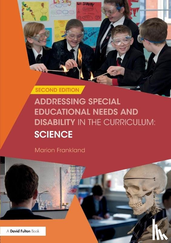 Frankland, Marion - Addressing Special Educational Needs and Disability in the Curriculum: Science