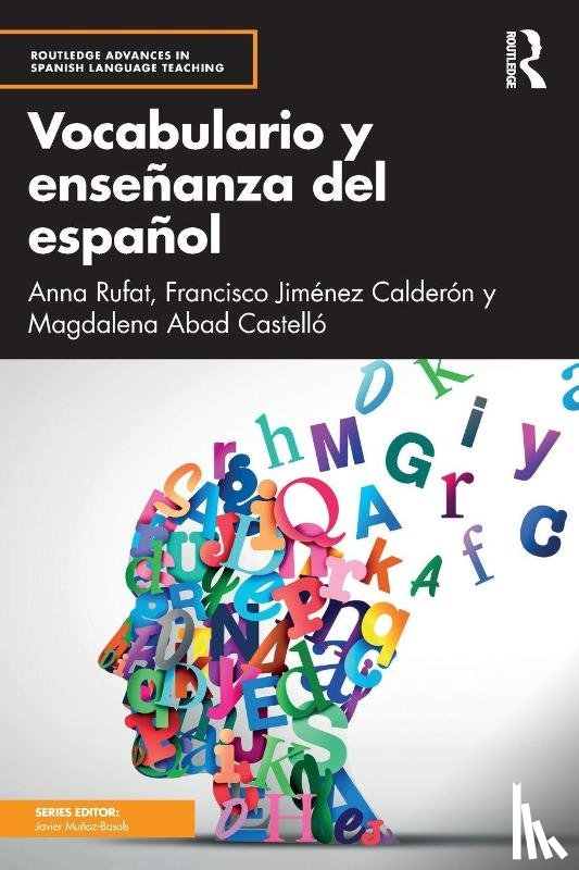 Rufat, Anna, Jimenez Calderon, Francisco, Abad Castello, Magdalena - Vocabulario y ensenanza del espanol