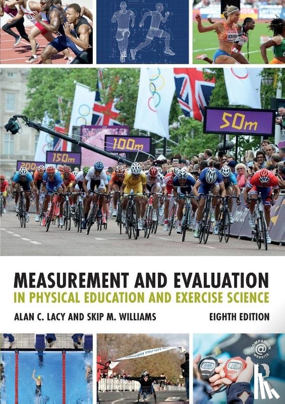 Williams, Skip M. (Illinois State University, Lacy, Alan (Illinois State University - Measurement and Evaluation in Physical Education and Exercise Science