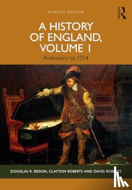 Bisson, Douglas R. (Belmont University, Roberts, Clayton, Roberts, David - A History of England, Volume 1