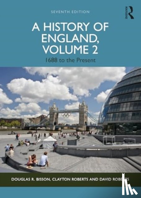 Bisson, Douglas (Belmont University, Roberts, Clayton, Roberts, David - A History of England, Volume 2