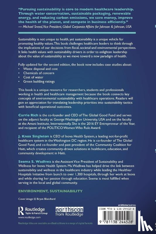 Rich, Carrie R. (Vision Translation, Singleton, J. Knox (Inova Health System, Wadhwa, Seema S. (Urban Ltd. and Inova Health System - Sustainability for Healthcare Management