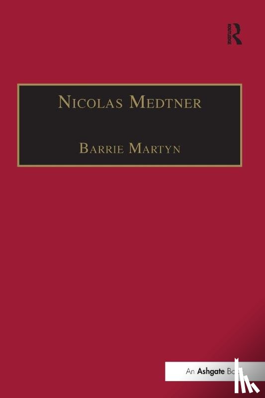 Martyn, Barrie - Nicolas Medtner