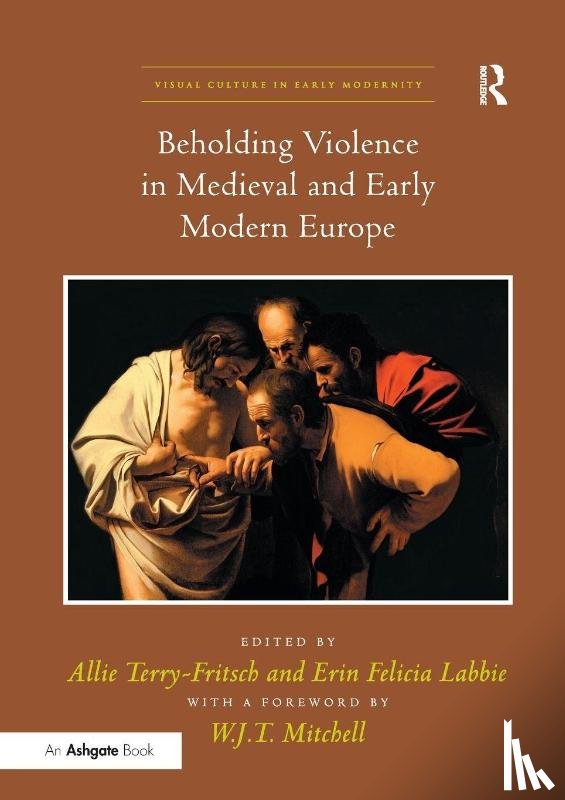  - Beholding Violence in Medieval and Early Modern Europe