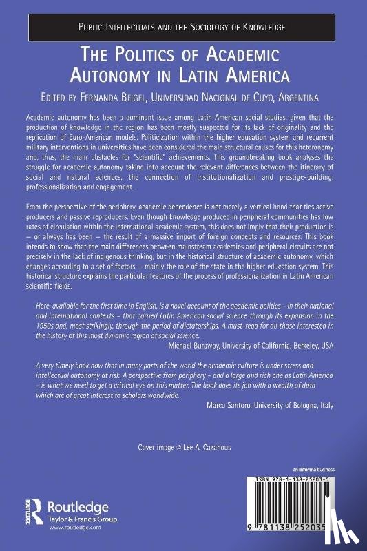  - The Politics of Academic Autonomy in Latin America