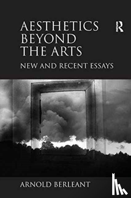 Berleant, Arnold - Aesthetics beyond the Arts