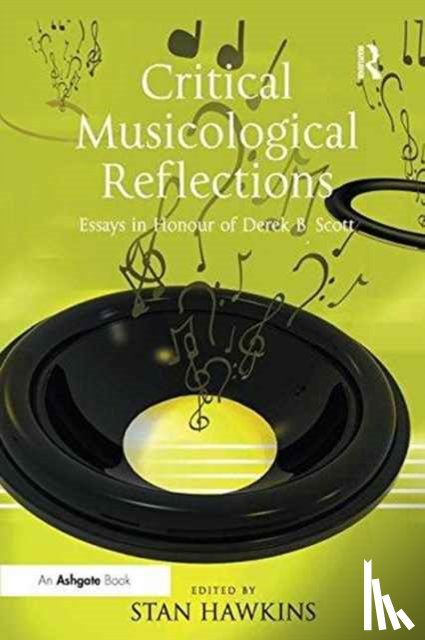  - Critical Musicological Reflections