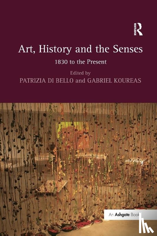  - Art, History and the Senses