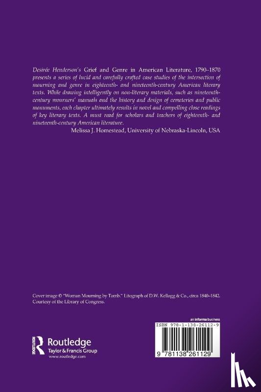 Henderson, Desiree - Grief and Genre in American Literature, 1790-1870