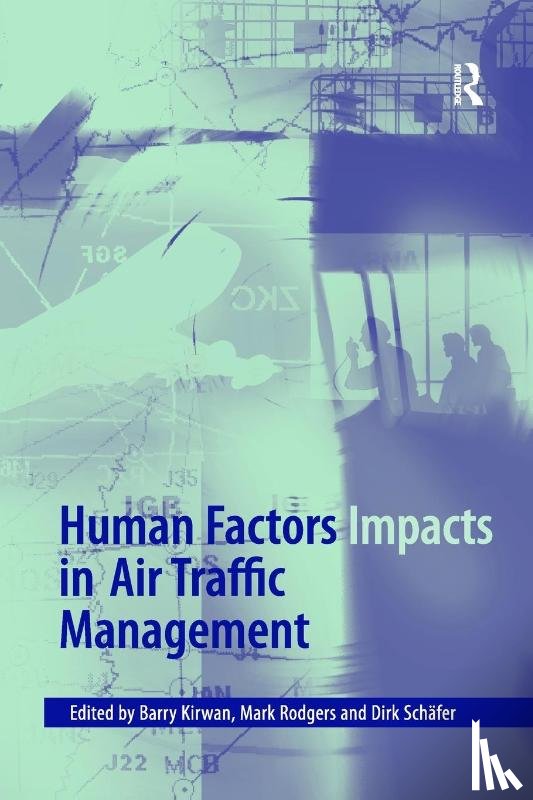 Rodgers, Mark - Human Factors Impacts in Air Traffic Management