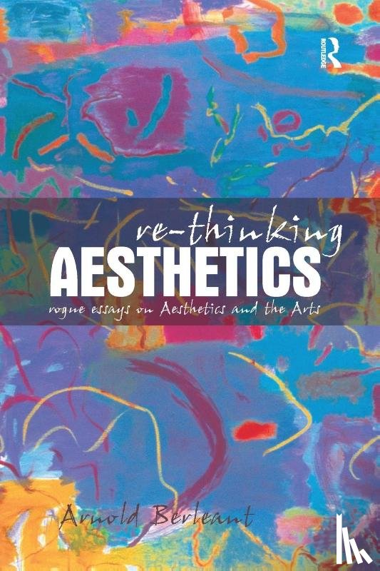 Berleant, Arnold - Re-thinking Aesthetics