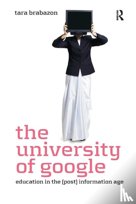 Brabazon, Tara - The University of Google