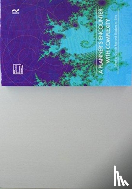 Roo, Gert de, Silva, Elisabete A. - A Planner's Encounter with Complexity