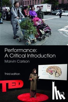 Carlson, Marvin - Performance: A Critical Introduction