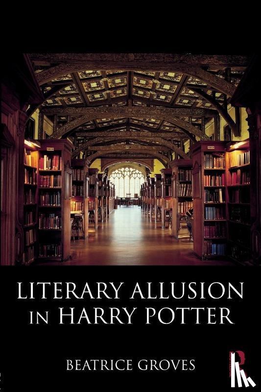 Groves, Beatrice - Literary Allusion in Harry Potter