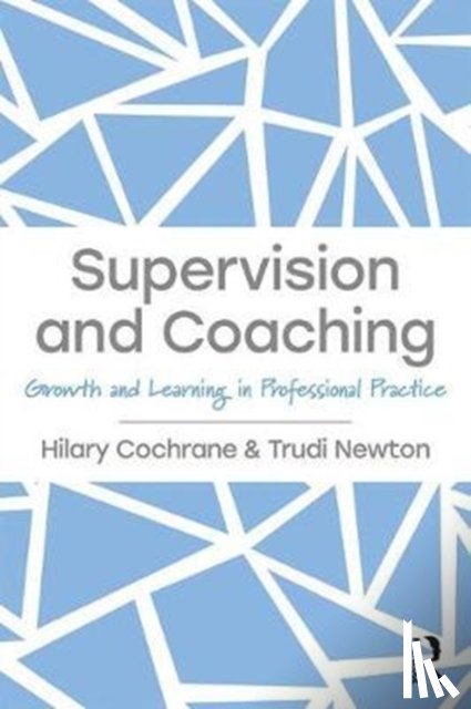 Cochrane, Hilary, Newton, Trudi - Supervision and Coaching