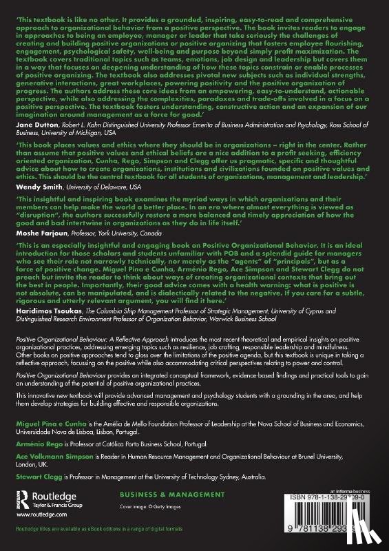Cunha, Miguel Pina e, Rego, Armenio (Catholic University of Portugal, Simpson, Ace (University of Technology, Clegg, Stewart (University of Technology - Positive Organizational Behaviour