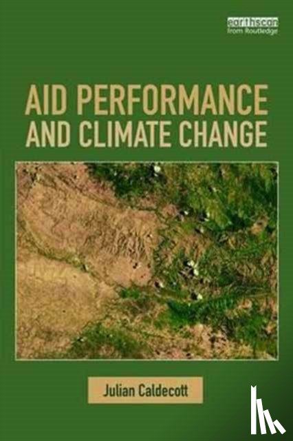 Caldecott, Julian - Aid Performance and Climate Change