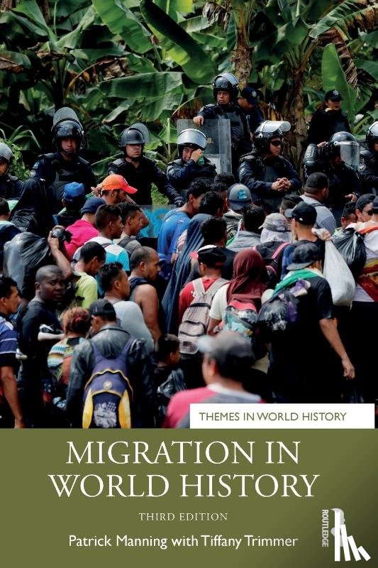Manning, Patrick (University of Pittsburgh, Trimmer, Tiffany - Migration in World History