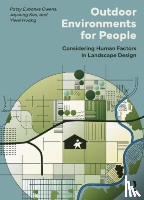 Eubanks Owens, Patsy (University of California, Koo, Jayoung (University of Kentucky, Huang, Yiwei - Outdoor Environments for People