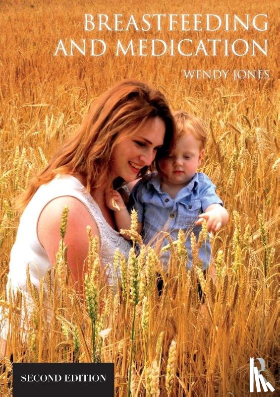 Jones, Wendy - Breastfeeding and Medication