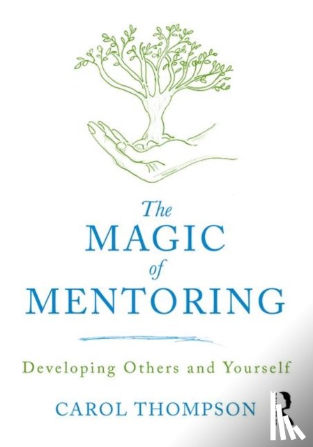 Thompson, Carol (Bedfordshire University - The Magic of Mentoring