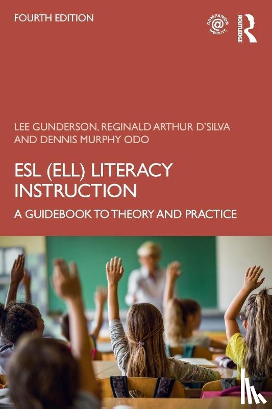 Gunderson, Lee (University of British Columbia, D'Silva, Reginald Arthur (University of British Columbia, Murphy Odo, Dennis (Pusan National University - ESL (ELL) Literacy Instruction