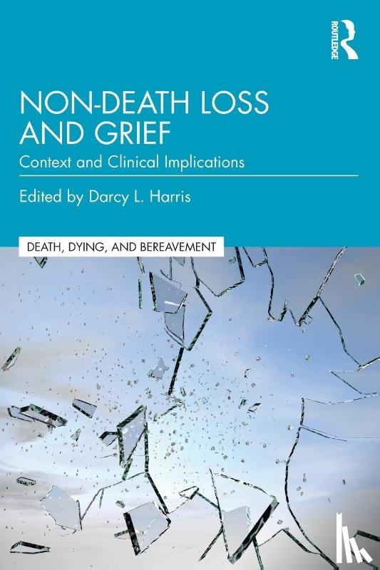  - Non-Death Loss and Grief