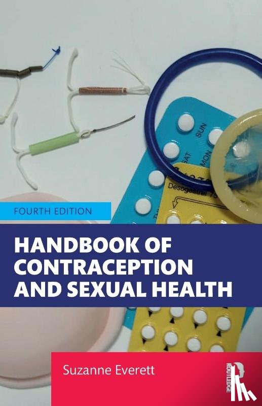 Everett, Suzanne (Middlesex University - Handbook of Contraception and Sexual Health
