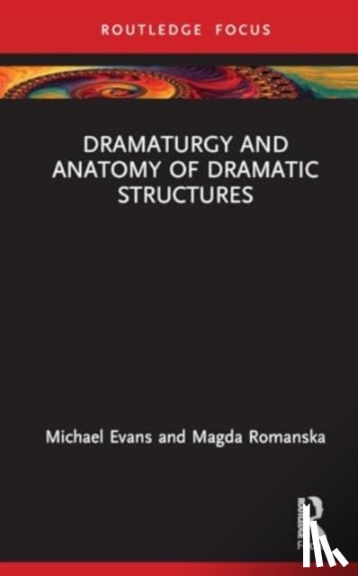 Evans, Michael - Dramaturgy