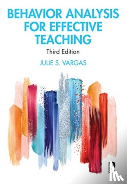 Vargas, Julie S. (B.F. Skinner Foundation - Behavior Analysis for Effective Teaching