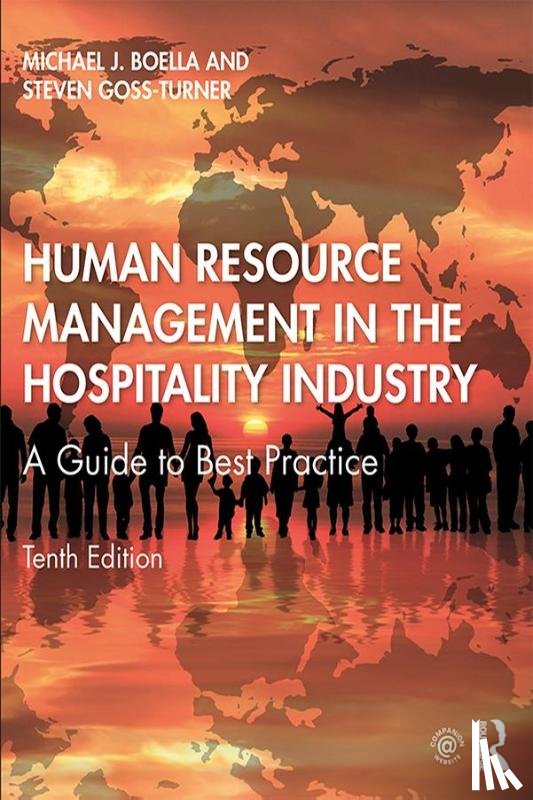 Boella, Michael J. (University of Brighton, Goss-Turner, Steven (University of Brighton - Human Resource Management in the Hospitality Industry