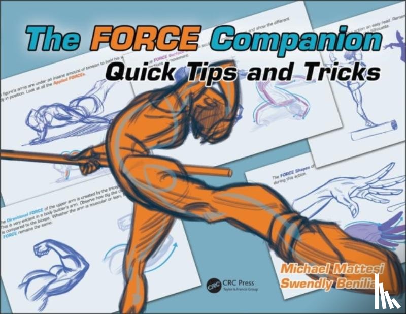 Mattesi, Mike, Benilia, Swendly - The FORCE Companion