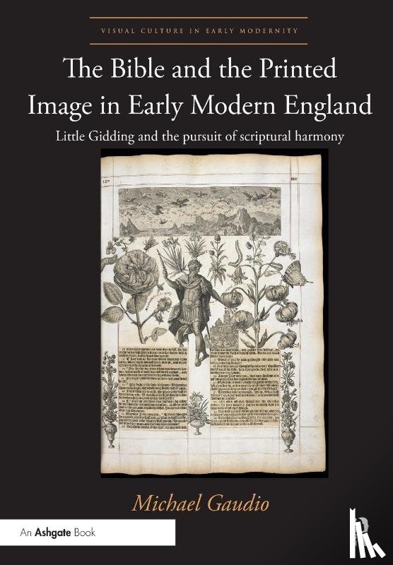 Gaudio, Michael - The Bible and the Printed Image in Early Modern England
