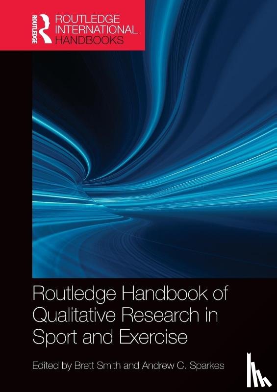  - Routledge Handbook of Qualitative Research in Sport and Exercise
