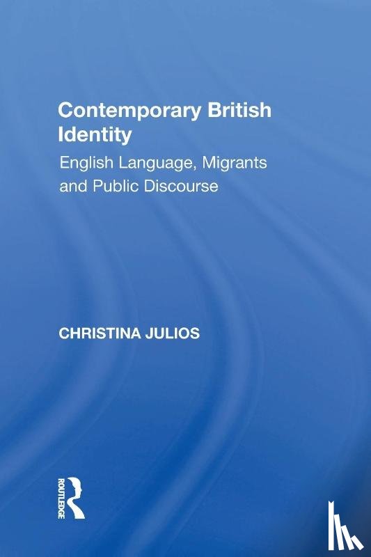 Julios, Christina - Contemporary British Identity