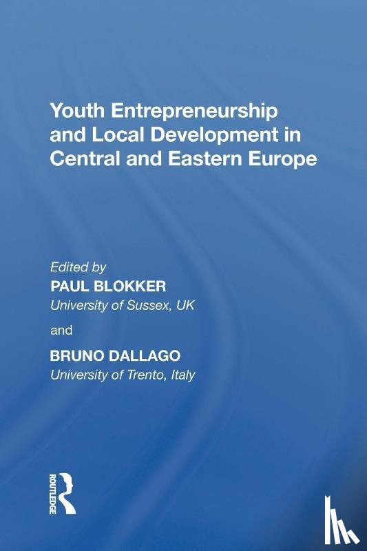 Dallago, Bruno - Youth Entrepreneurship and Local Development in Central and Eastern Europe