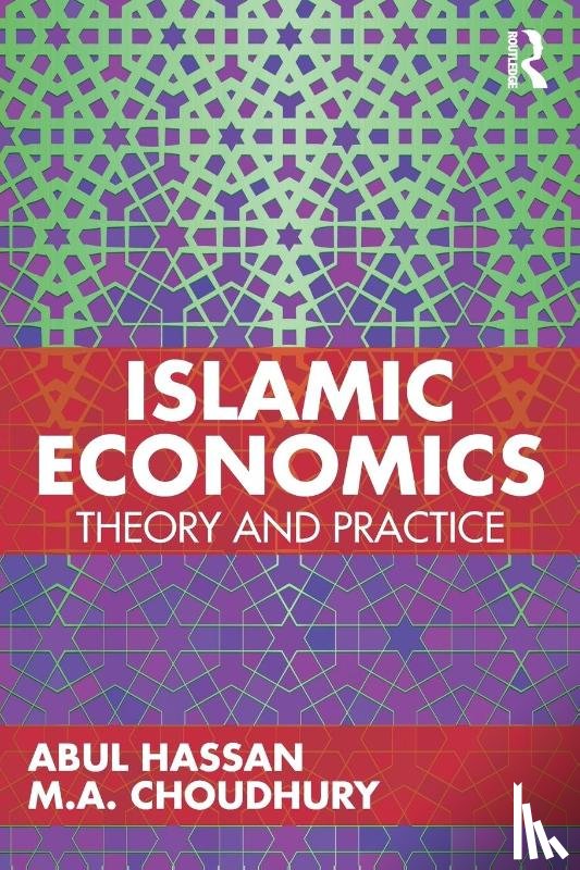 Hassan, Abul (KING FAHD UNIVERSTITY OF PETROLEUM AND MINERALS), Choudhury, M.A. - Islamic Economics