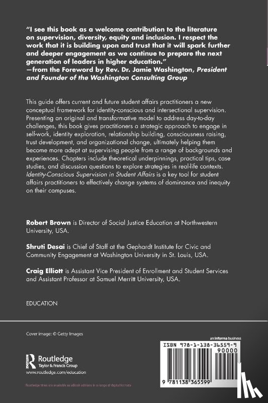 Brown, Robert (Northwestern University, Desai, Shruti (McKendree University, Elliott, Craig (Samuel Merritt University - Identity-Conscious Supervision in Student Affairs