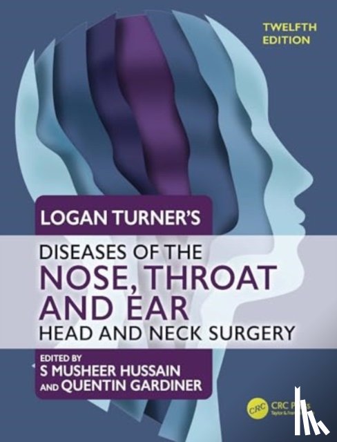  - Logan Turner's Diseases of the Nose, Throat and Ear