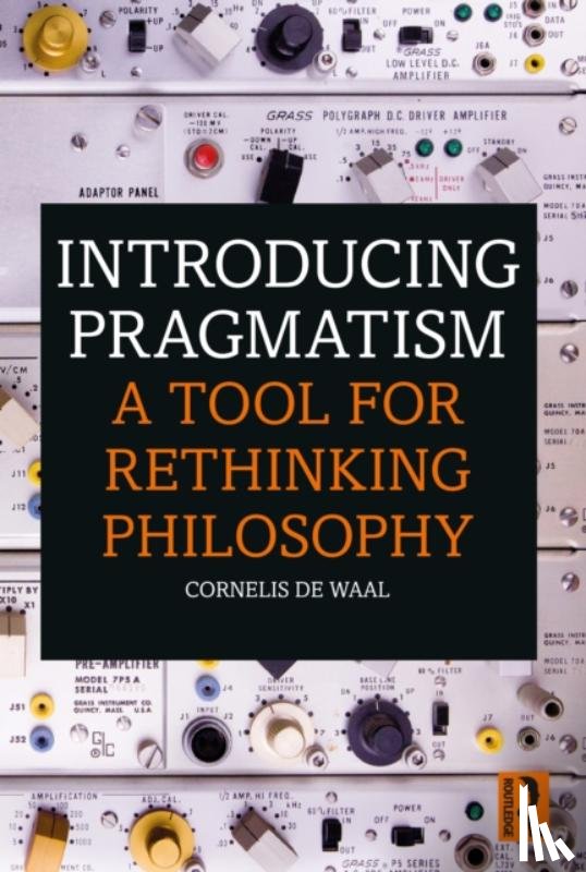 de Waal, Cornelis - Introducing Pragmatism