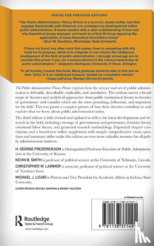 Frederickson, H. George, Smith, Kevin B. (University of Nebraska-Lincoln, Larimer, Christopher, Licari, Michael J. (Indiana State University - The Public Administration Theory Primer