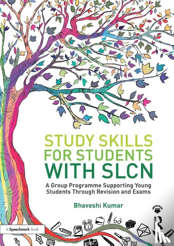 Kumar, Bhaveshi - Study Skills for Students with SLCN