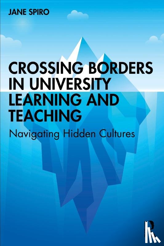 Spiro, Jane - Crossing Borders in University Learning and Teaching