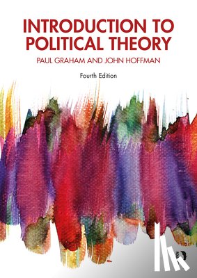 Graham, Paul (University of Buckingham, Hoffman, John (University of Leicester - Introduction to Political Theory