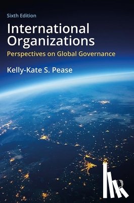 Pease, Kelly-Kate S. - International Organizations