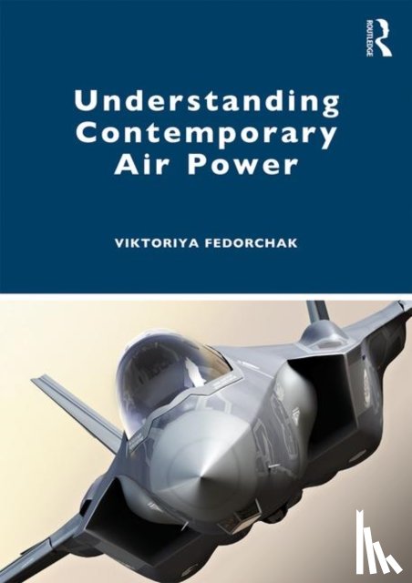 Fedorchak, Viktoriya (Swedish Defence University - Understanding Contemporary Air Power
