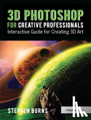 Burns, Stephen - 3D Photoshop for Creative Professionals