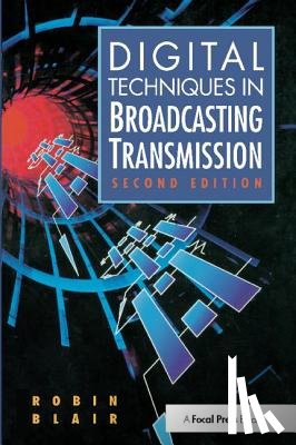 Blair, Robin - Digital Techniques in Broadcasting Transmission